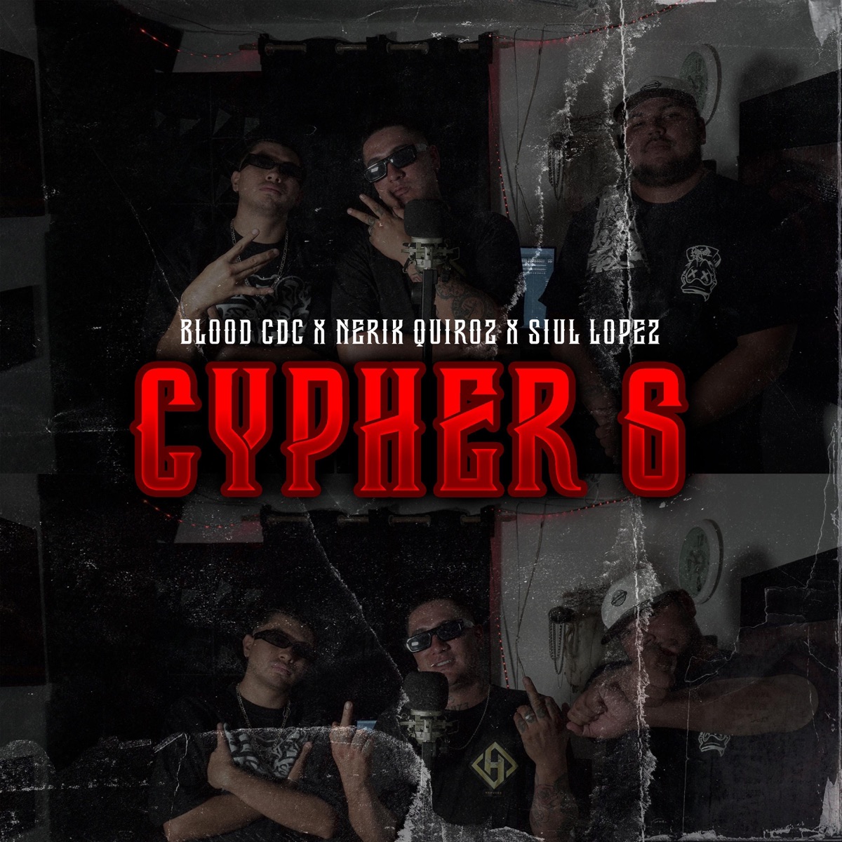 CYPHER 6 (feat. BLOOD CDC, NERIK QUIROZ & SIUL LOPEZ) - Single by Smoke Drive Company album cover