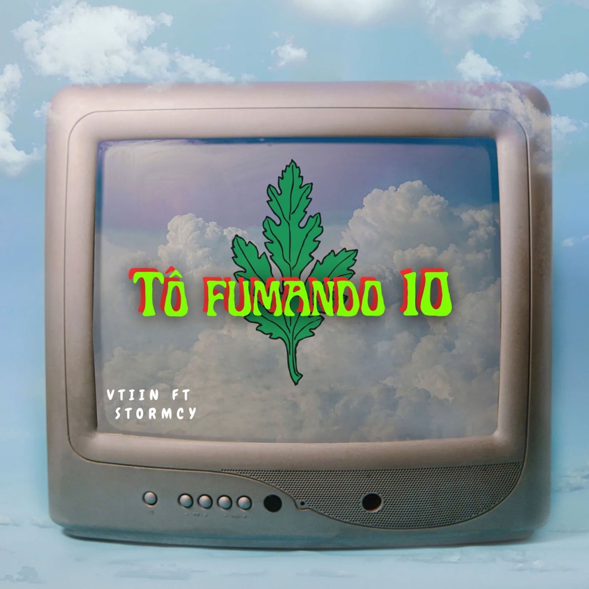 Tô Fumando 10 (feat. Stormcy) - Single by Vtiin album cover