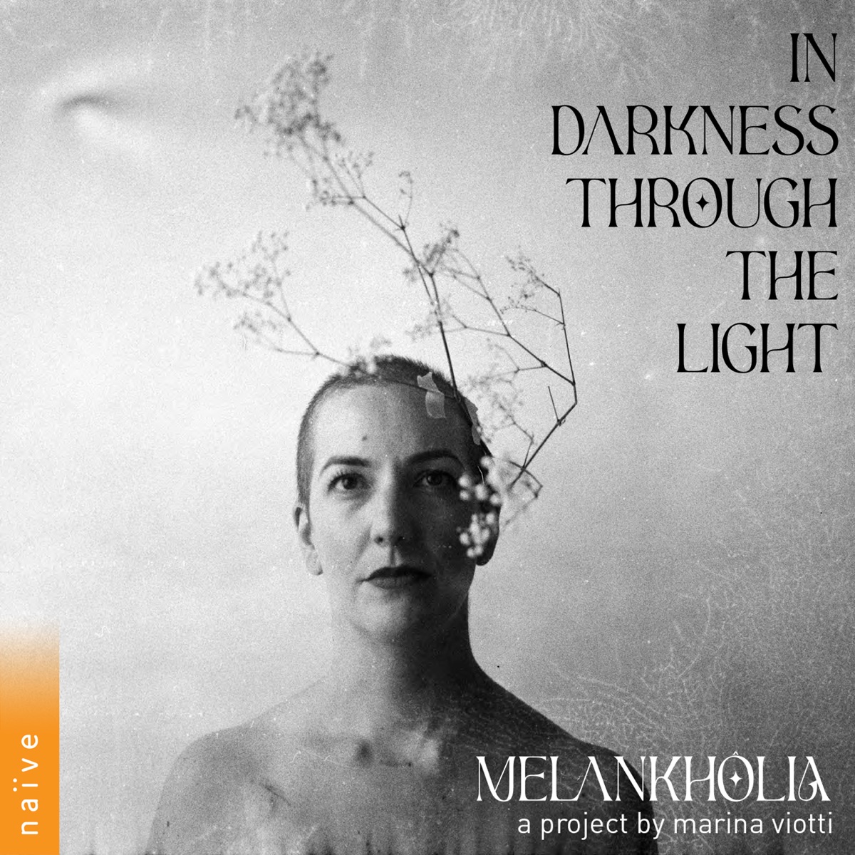 Melankhôlia: In Darkness Through The Light by Marina Viotti & Melankhôlia album cover