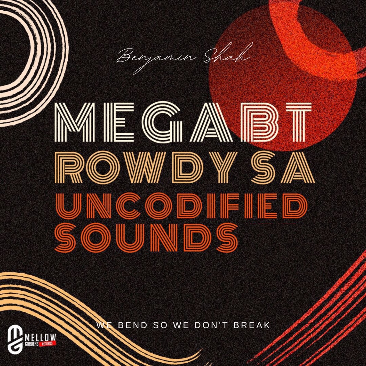 UNCODIFIED SOUNDS - Single by Mega BT & Rowdy SA album cover