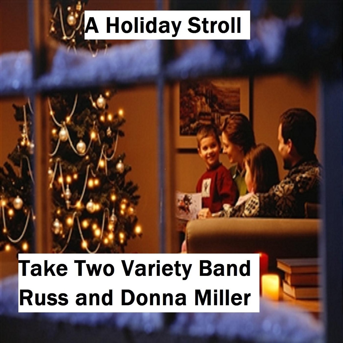 A Holiday Stroll (feat. Russ Miller & Donna Miller) - Single by Take Two Variety Band album cover