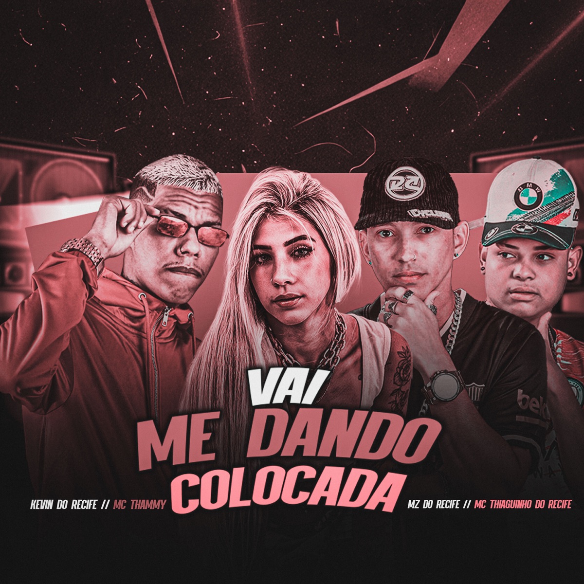 Me Dando Colocada - Single by Kevin do recife, Mc Thiaguinho do Recife, Mz do Recife & Mc Thammy album cover