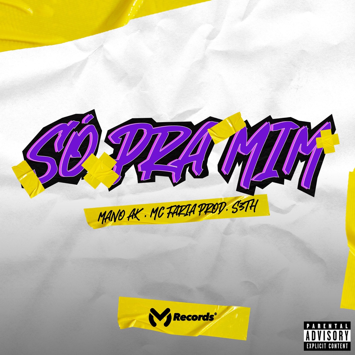 Só pra Mim - Single by MANO AK & MC FARIA album cover