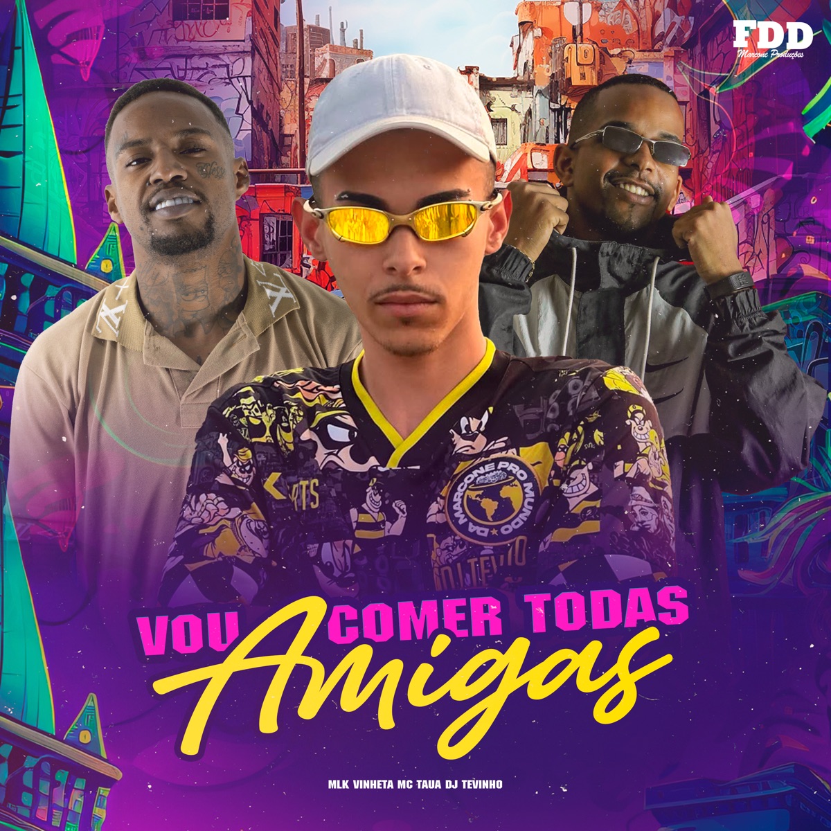 Vou Comer Todas Amigas - Single by DJ TEVINHO, mlk vinheta & Mc Taua album cover