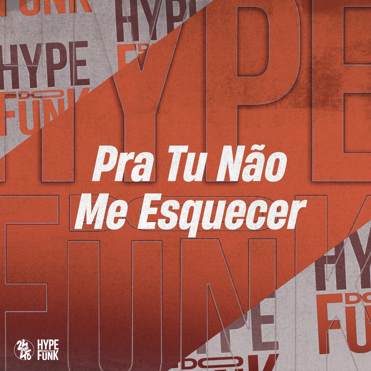 Pra Tu Não Me Esquecer (feat. Bibi Babydoll) - Single by LeoZera, MC CAROL 011 & Phelippe Amorim album cover