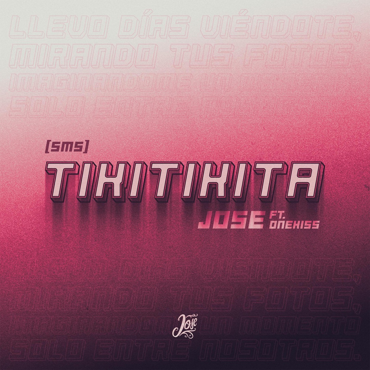 Tikitikita (SMS) - Single by Jose Musica & OneKiss album cover