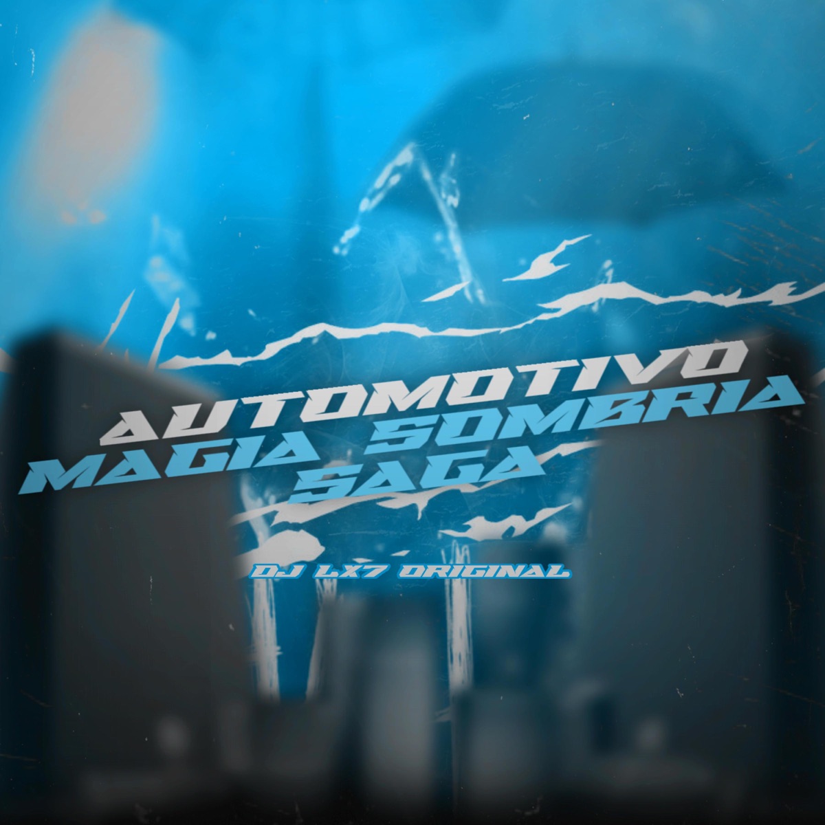 AUTOMOTIVO MAGIA SOMBRIA by DJ LX7 album cover