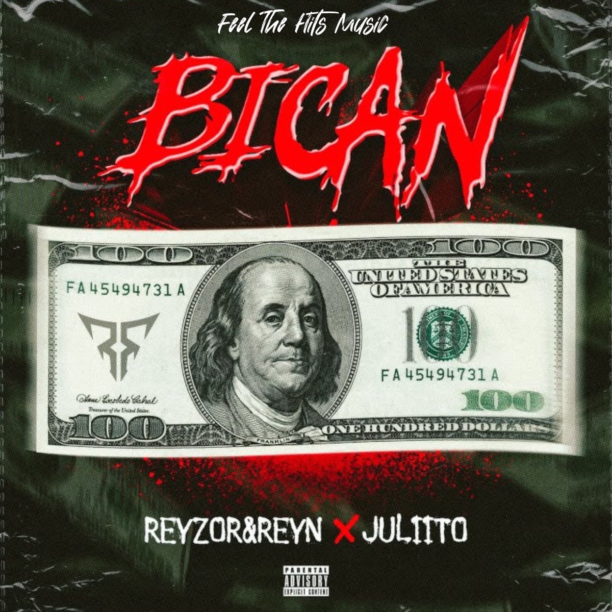 Bican - Single by Reyzor & Reyn, Juliito & Feel The Hits Music album cover