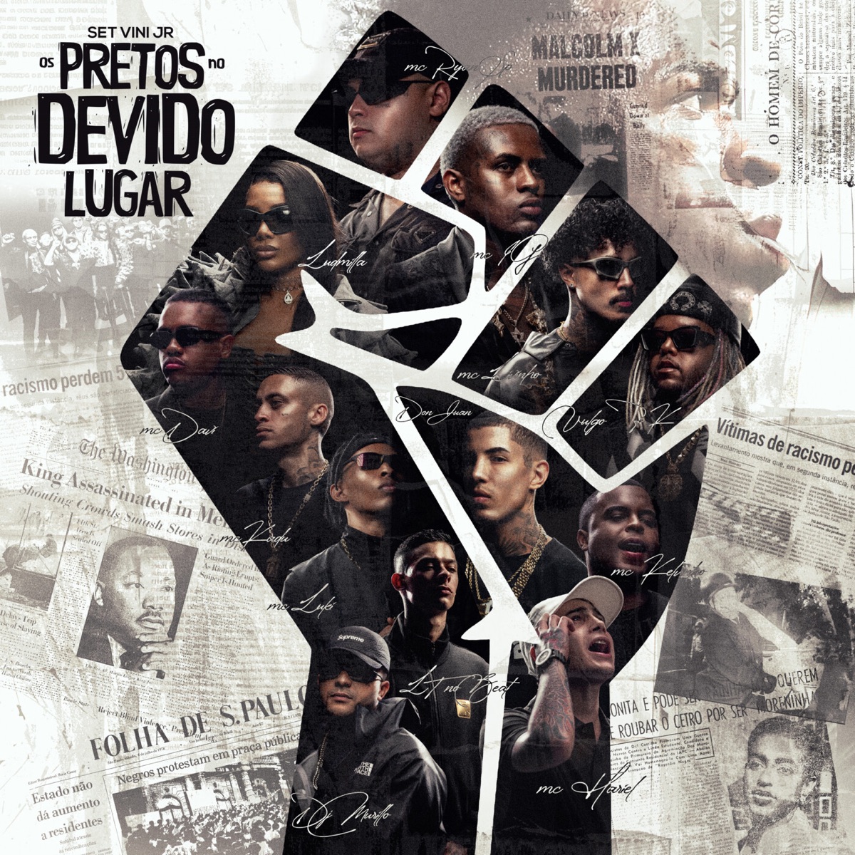 Set Vini JR. - Os Pretos No Devido Lugar - EP by Murillo e LT no Beat, Mc IG, LUDMILLA, Vulgo FK, MC Ryan SP, Mc Hariel, Mc Davi, Mc Don Juan, MC Livinho, Mc Kelvinho, MC Luki, Ice Blue & Mc Kadu album cover