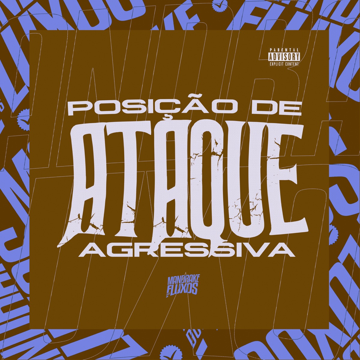 Posição de Ataque Agressiva - Single by MC BN, Mc Gw & DJ LUCCAS ORIGINAL album cover