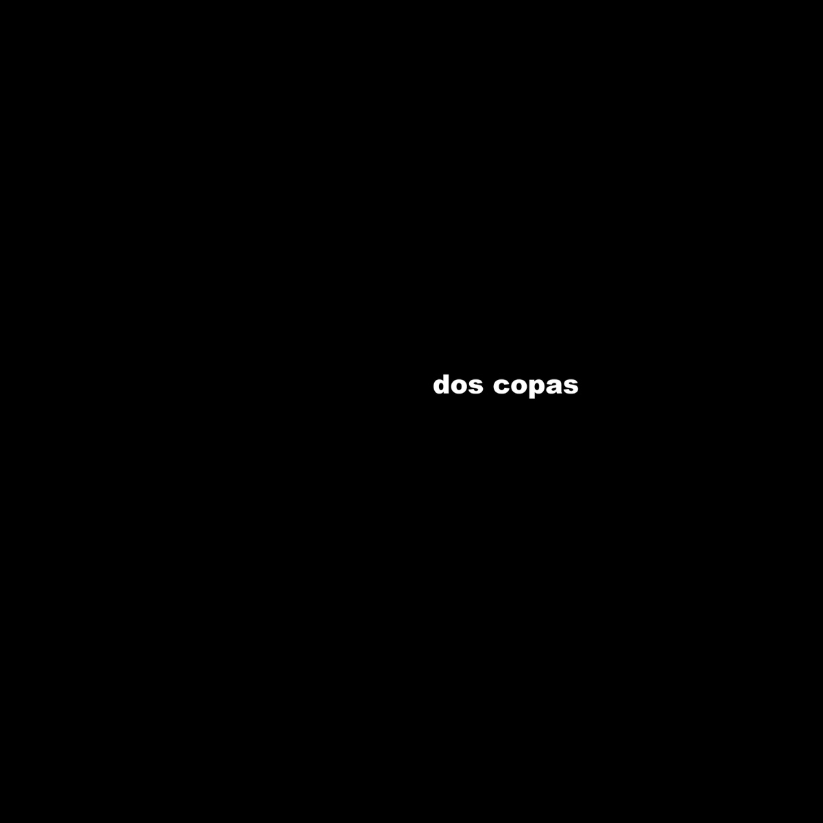 Dos Copas - Single by Sautu album cover