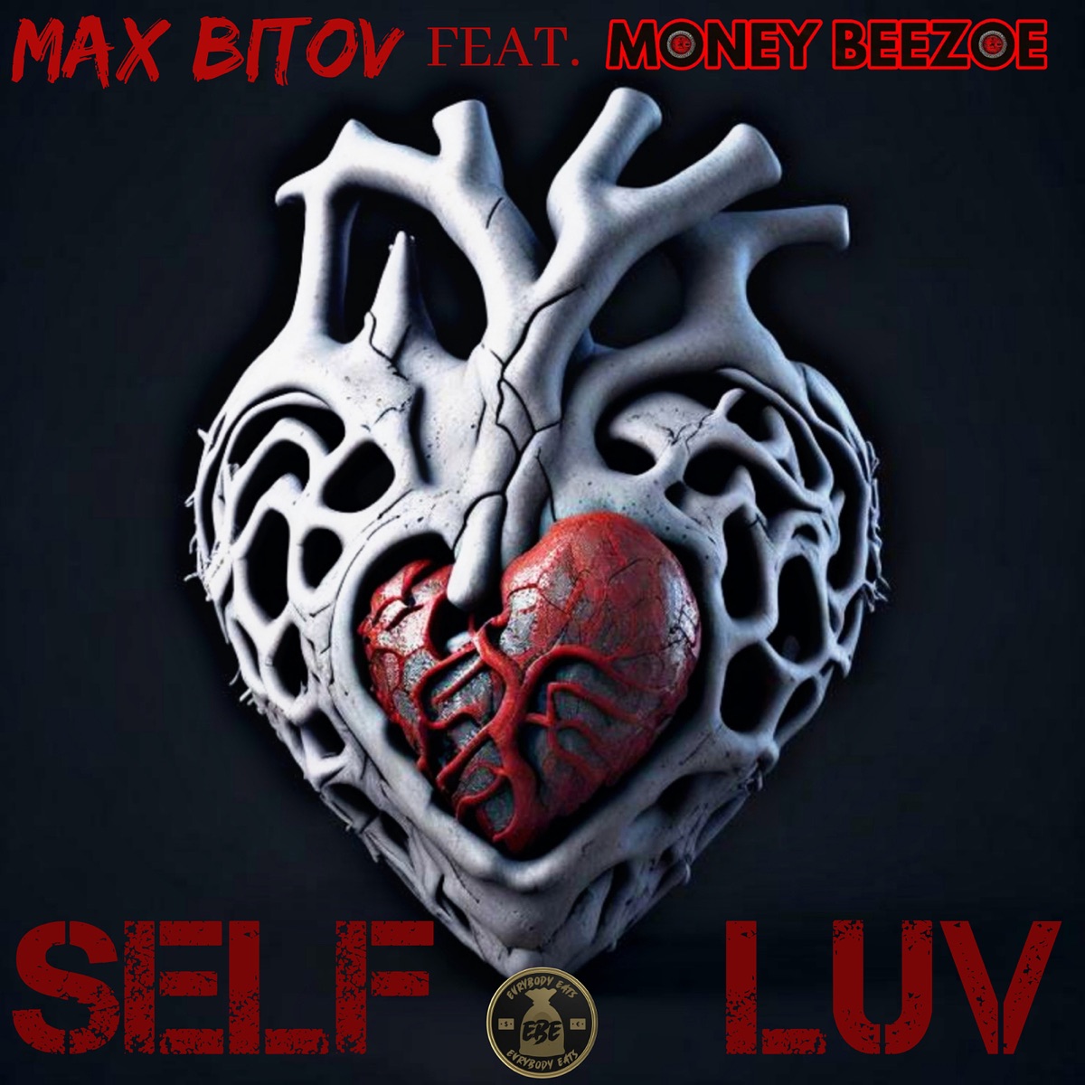 Self Luv - Single (feat. Money Beezoe) - Single by Max Bitov album cover
