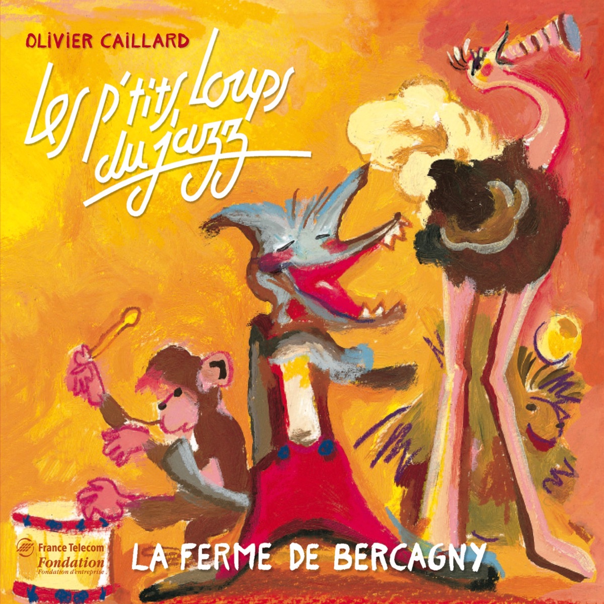 La ferme de Bercagny - Les P't**s Loups du jazz - Enfance et Musique (feat. Glenn Ferris, Wayne Dockery & Christian Templet) by Olivier Caillard album cover