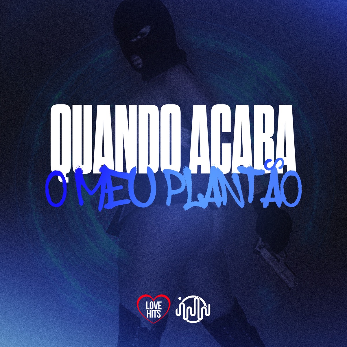 QUANDO ACABA O MEU PLANTÃO - Single by Mc GZ, MC BIELZIN JH & NOTURNO DJ album cover