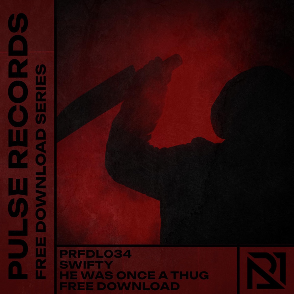 He Was Once A Thug (feat. SWIFTY) - Single by Pulse Records album cover