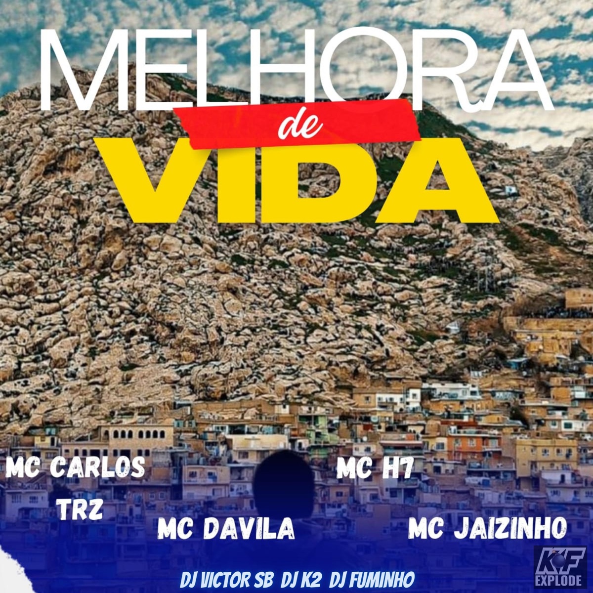 Melhora de Vida - Single by Mc Jaizinho, Mc Davila, Mc carlos trz & mc H7 album cover