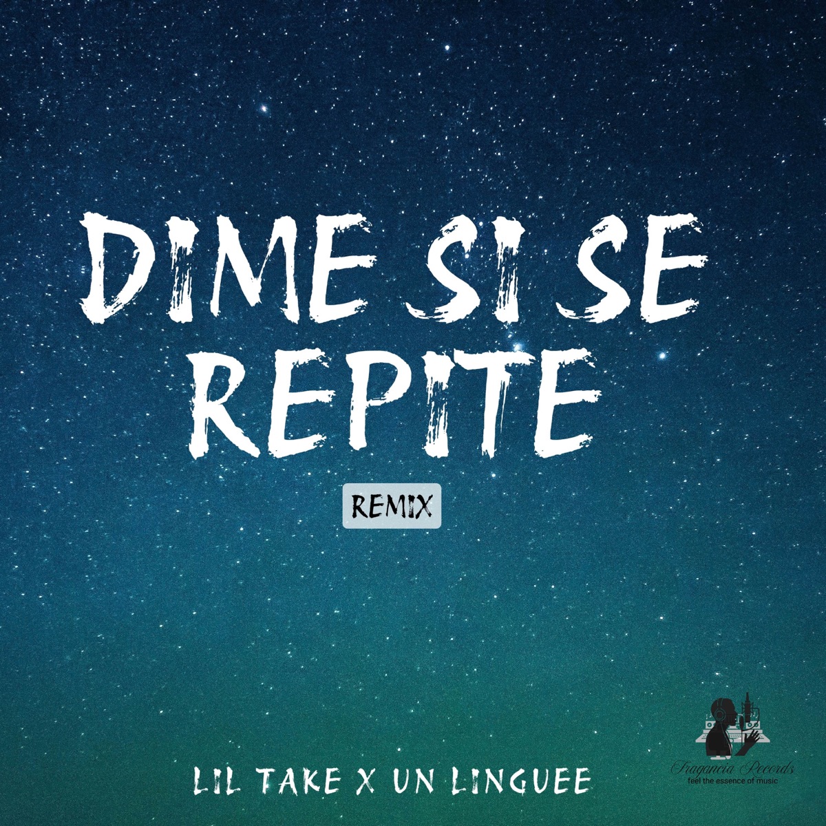 Dime Si Se Repite (Remix) - Single by Un Linguee, Polary Music & Lil Take album cover