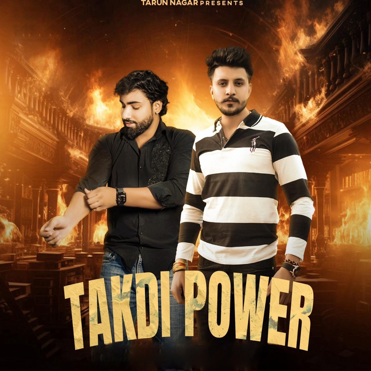 Takdi Power - Single by tarun nagar & Mayank Baisla album cover