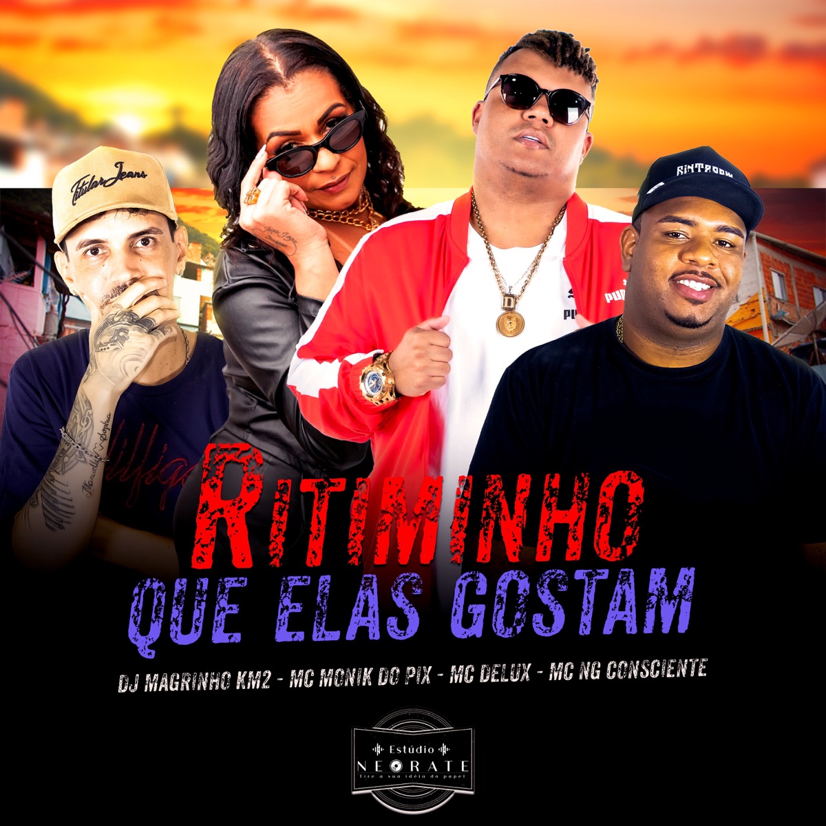 Ritiminho que elas gostam - Single by Mc Monik do pix, Mc NG Consciente, Mc Delux & Dj Magrinho km2 album cover
