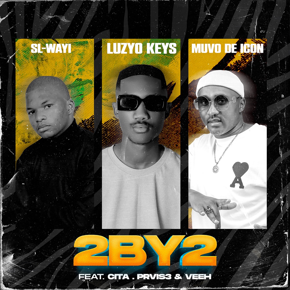 2 By 2 (feat. Cita, PRVIS3, Veeh) - Single by Luzyo Keys, Muvo De Icon & SL-Wayi album cover