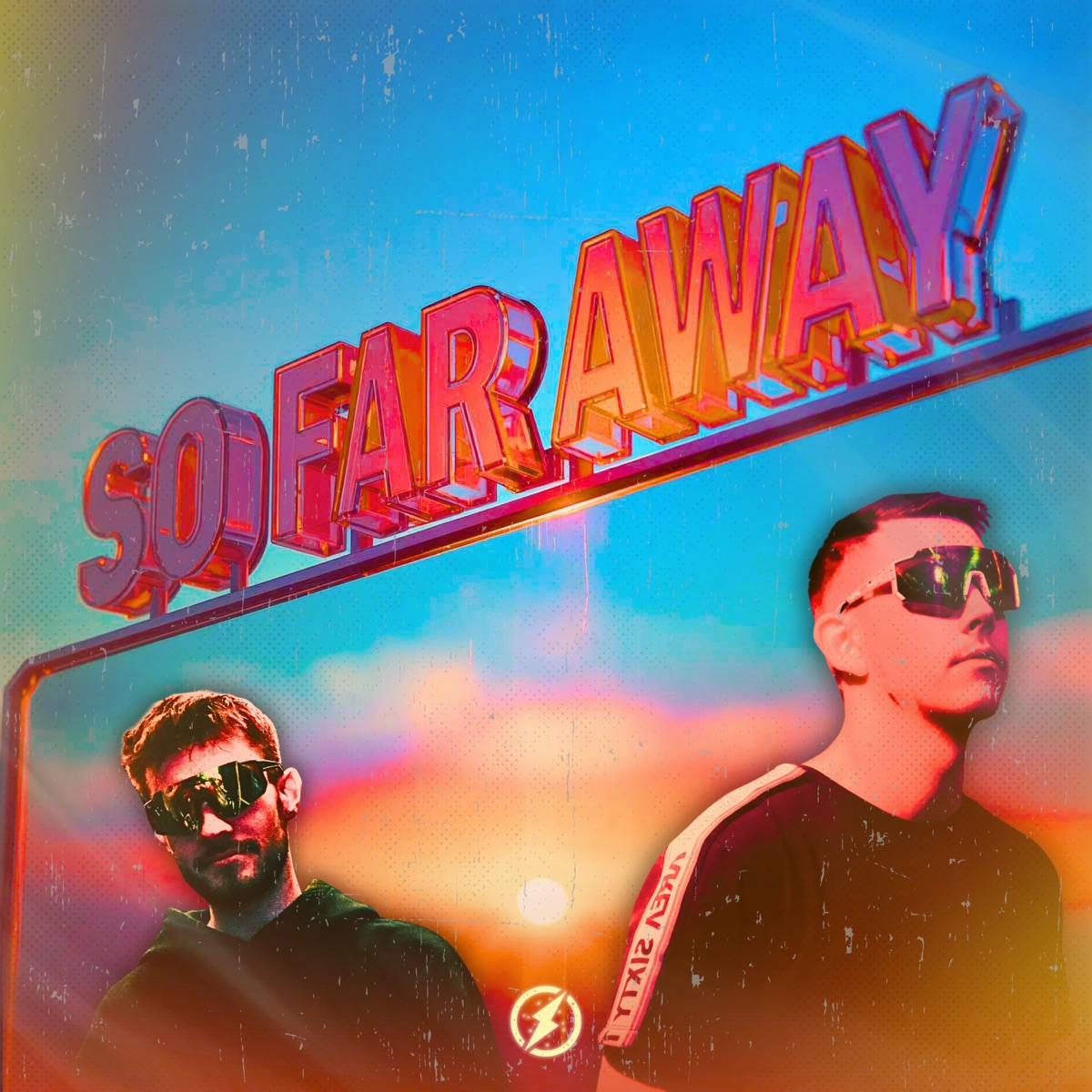 So Far Away - Single by K3YN0T3, T3CHN0T3, Garage King & S4PH!R album cover