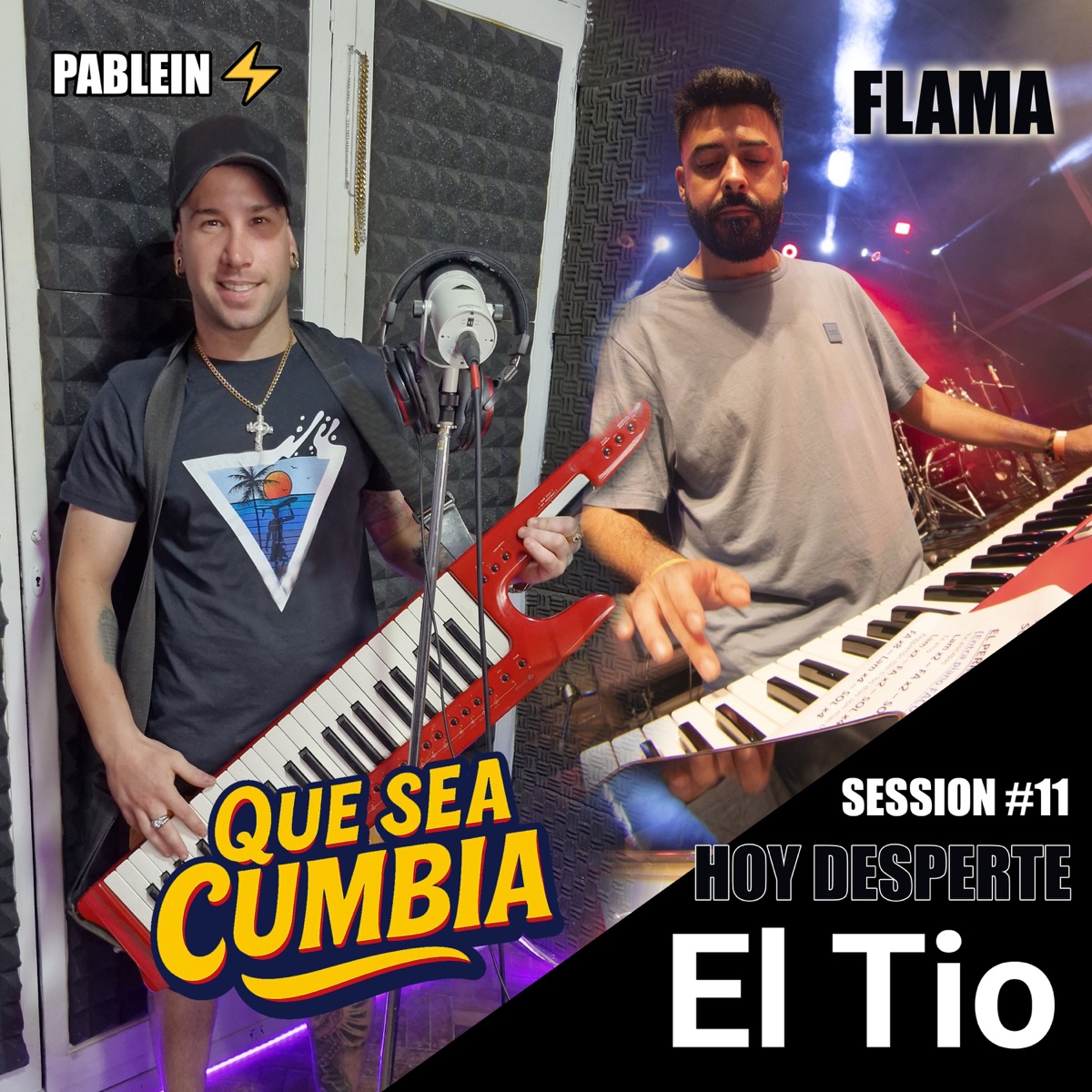 Hoy Desperte (Session #11) - Single by Flama, El Tio, Que Sea Cumbia & Pablein album cover