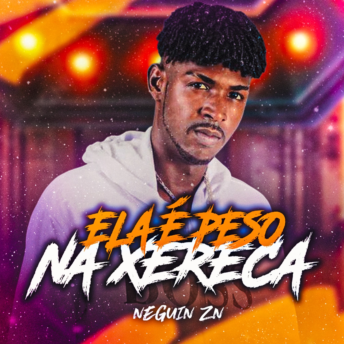 Ela É Peso na Xereca - Single by Neguin Zn album cover
