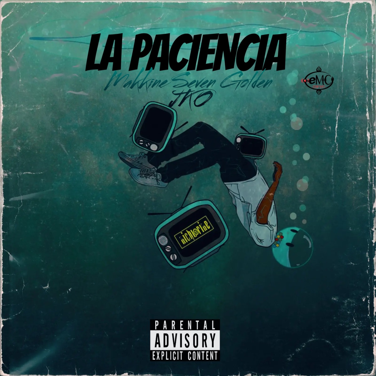 La Paciencia (feat. j k o) - Single by makkine seven golden album cover