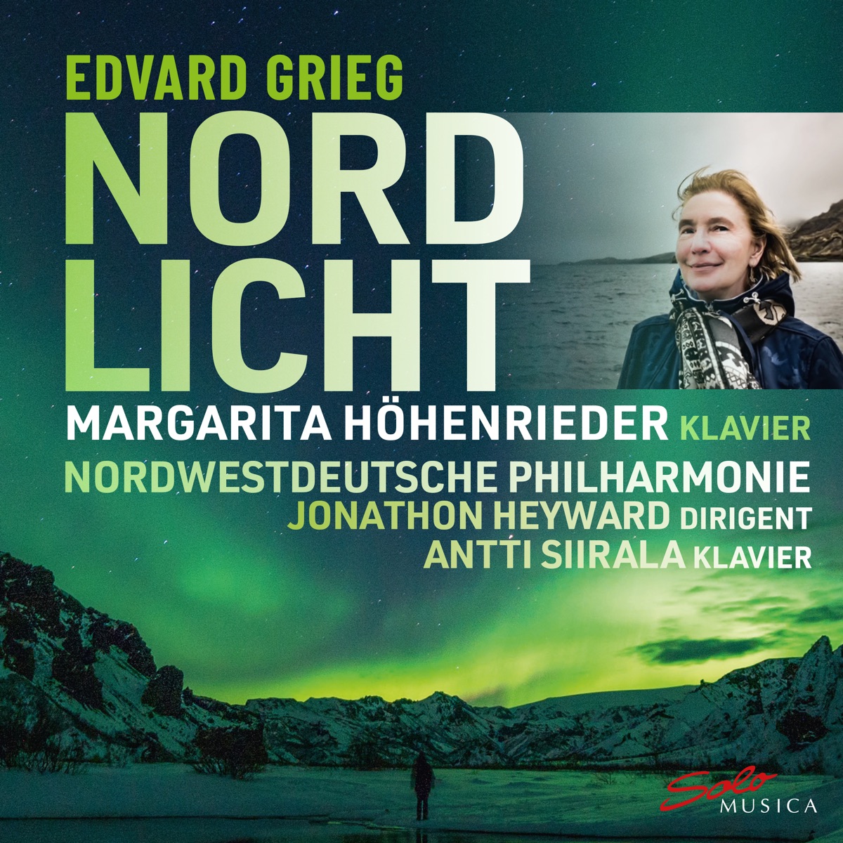Nordlicht by Margarita Höhenrieder, Nordwestdeutsche Philharmonie, Antti Siirala & Jonathon Heyward album cover