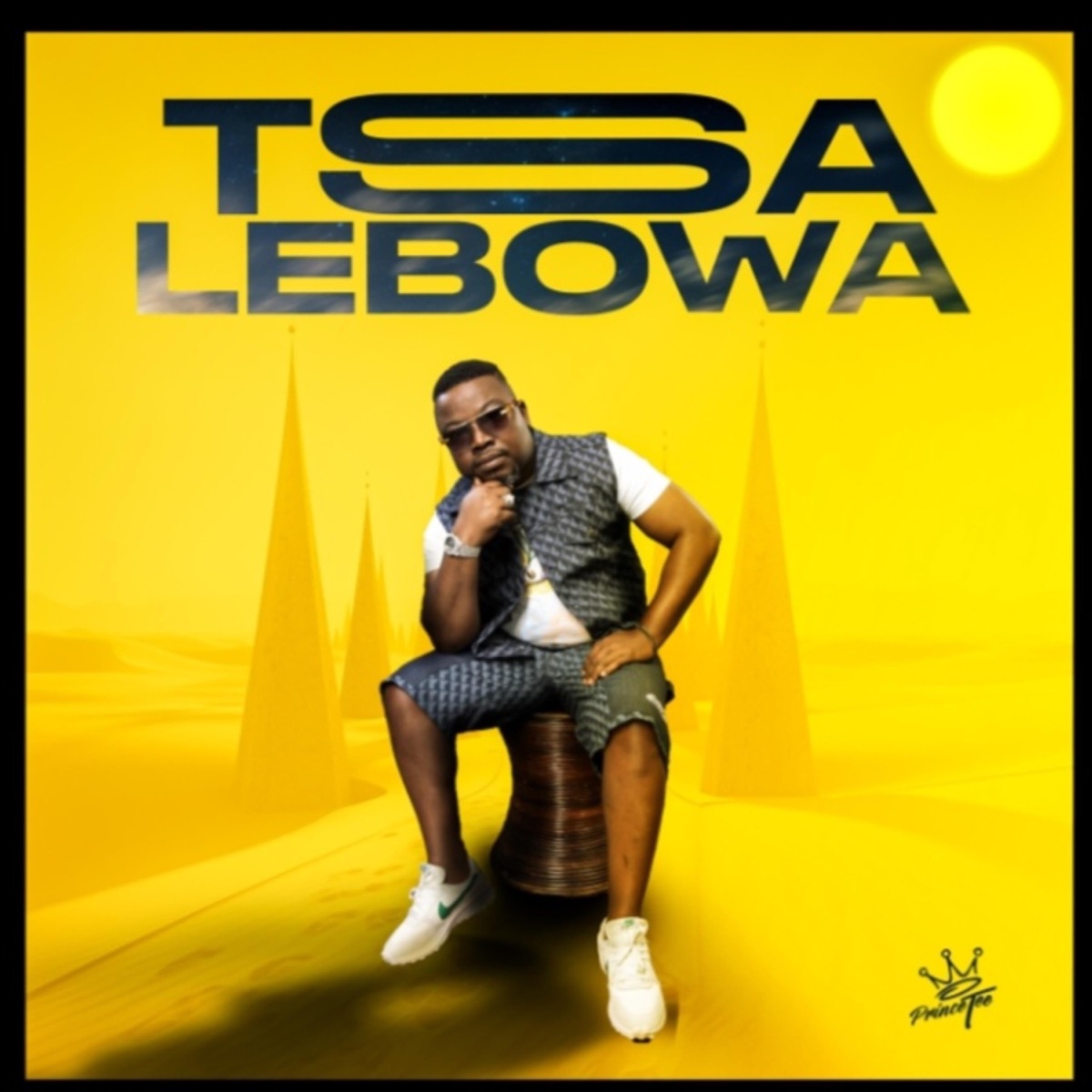 Tsa Lebowa (feat. Leon Lee) by Prince Tee album cover