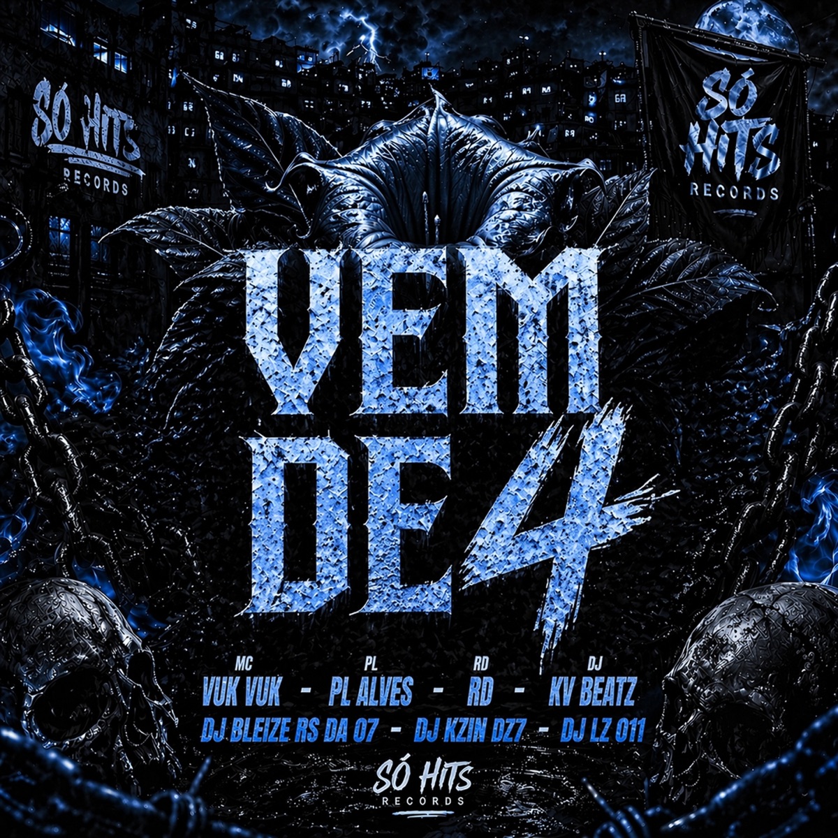 Vem de 4 (feat. Mc Vuk Vuk, MC RD & mc pl alves) - Single by DJ KZIN DA DZ7, DJ KV BEATZ 011, DJ BLEIZE RS DA 07 & DJ LZ 011 album cover