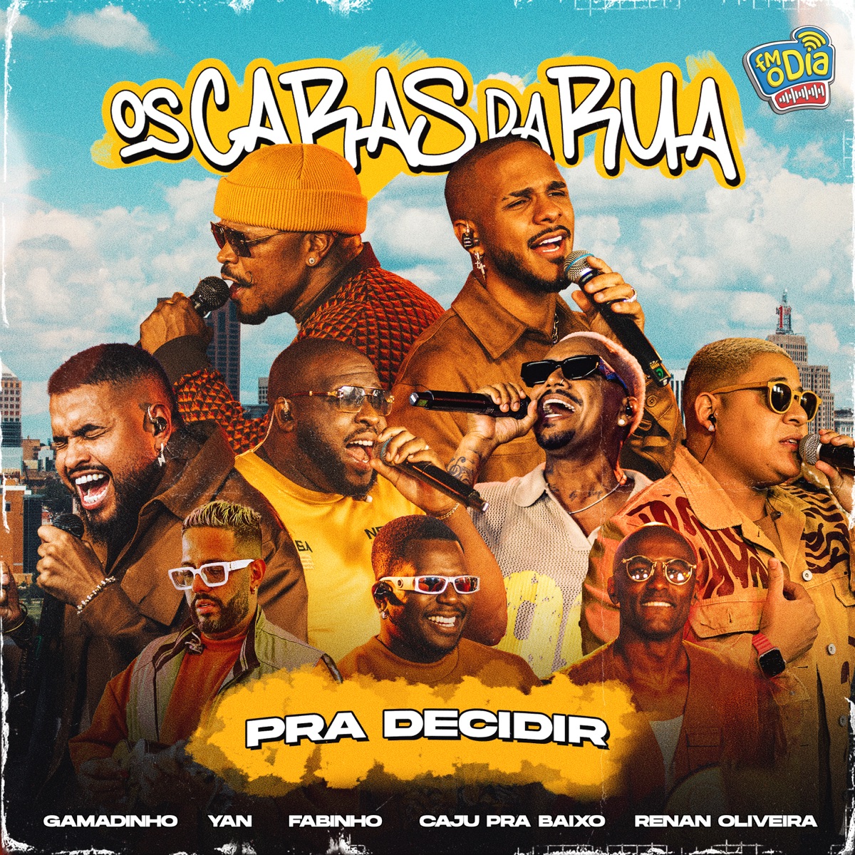 Pra Decidir (Os Caras Da Rua) [feat. Caju Pra Baixo & Renan Oliveira] - Single by Gamadinho, yAN & Fabinho album cover
