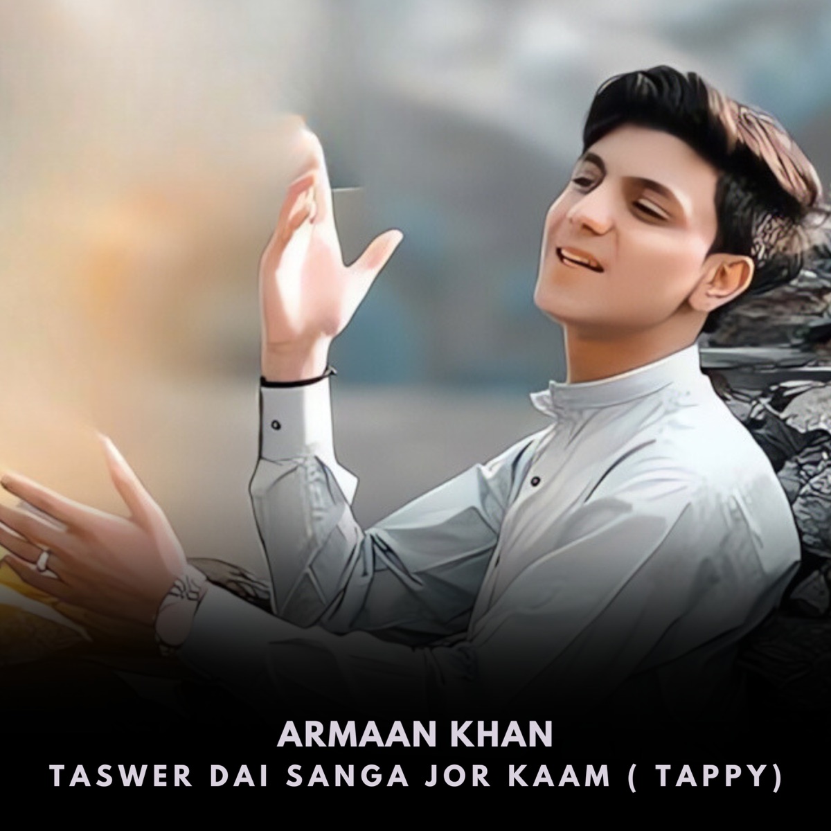 Taswer Dai Sanga Jor Kaam ( Tappy) - Single by Armaan Khan album cover