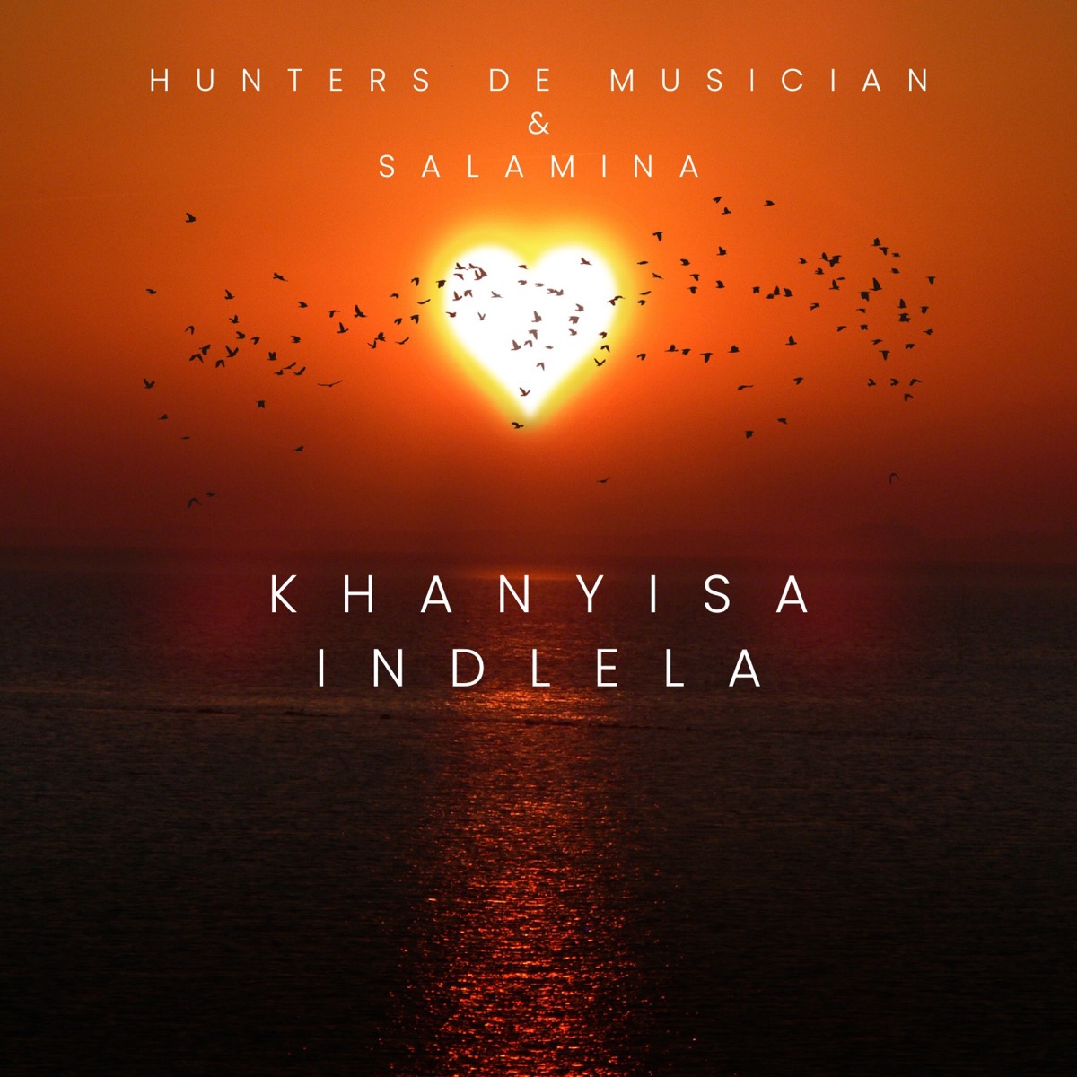 KHANYISA INDLELA - Single by Hunters De Musician & Salaminah album cover