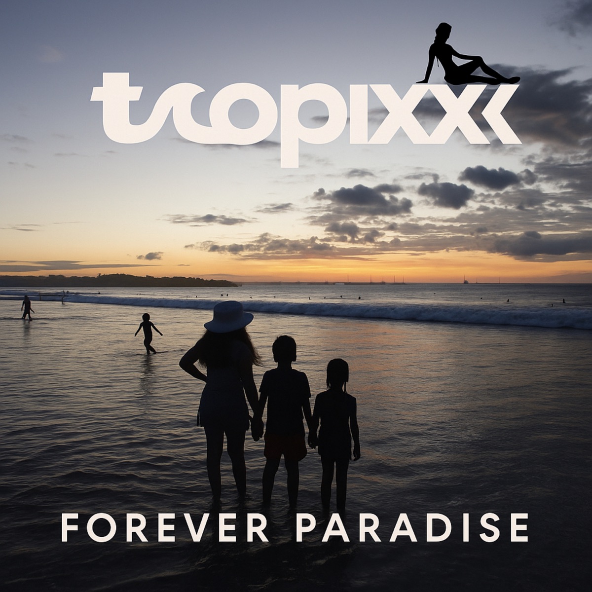 Forever Paradise - Single by Tropixx album cover