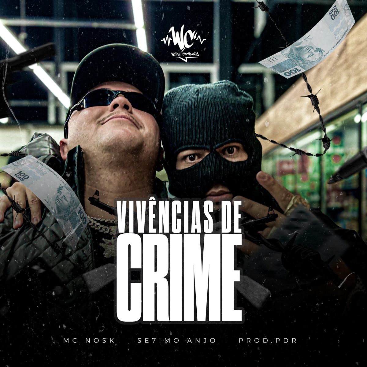 Vivências de Crime (feat. PDR) - Single by mc nosk & SE7IMO ANJO album cover