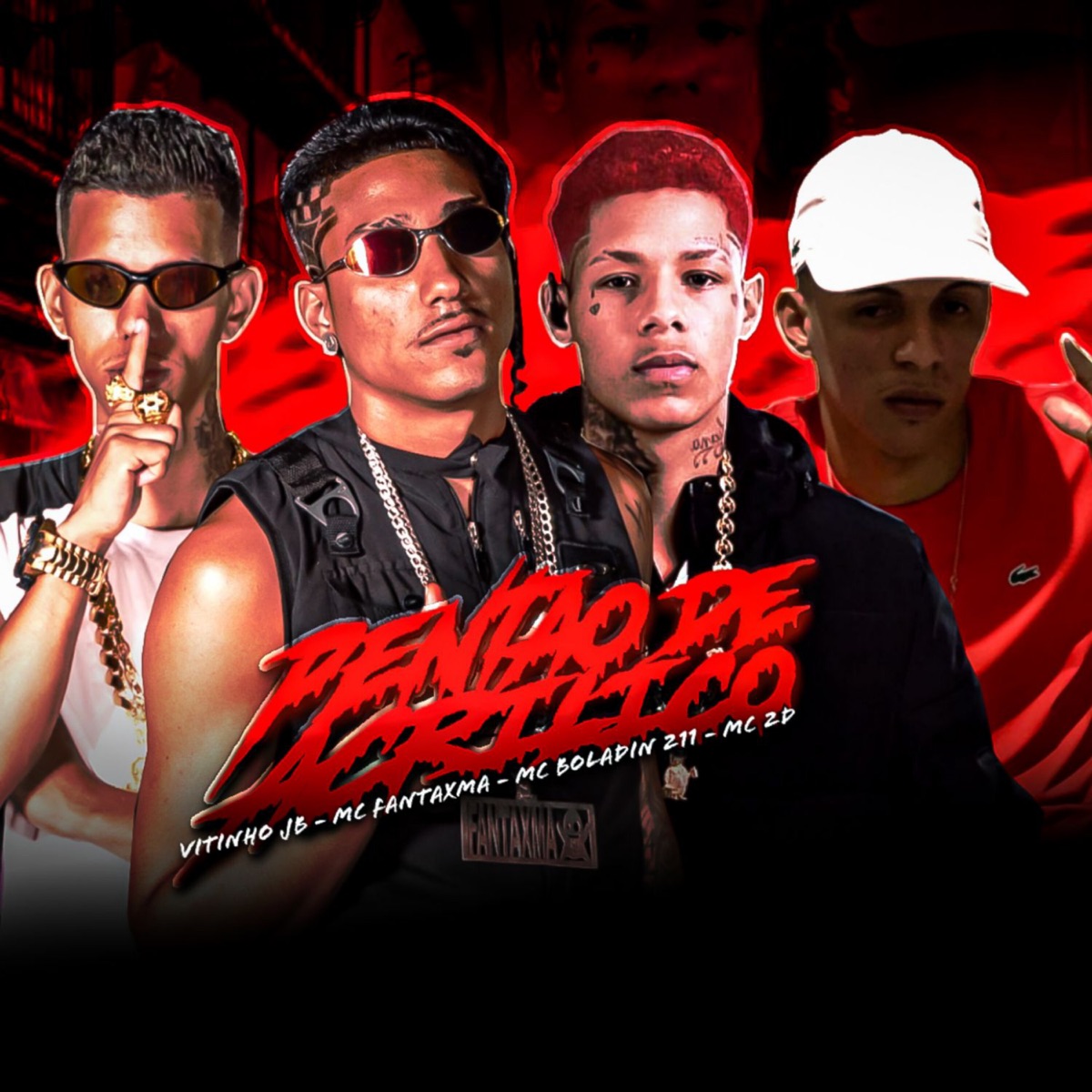Pentão de Acrílico (feat. Boladin 211) - Single by MC Fantaxma, Mc Vitinho JB & MC 2D album cover
