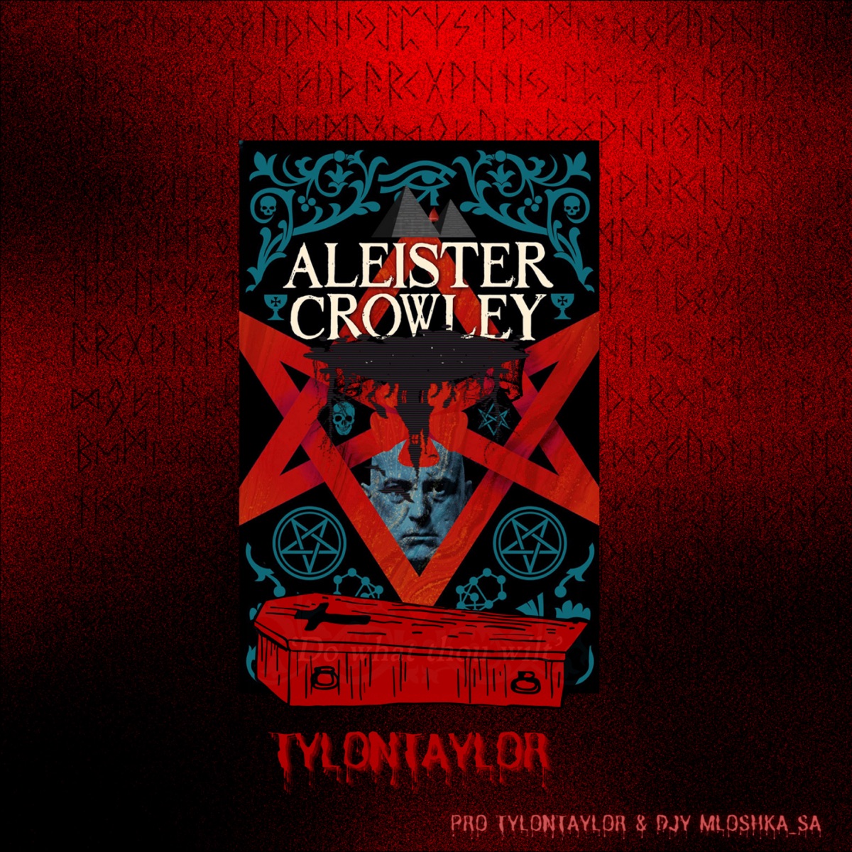 Aleister Crowley - Single by TylonTaylor album cover