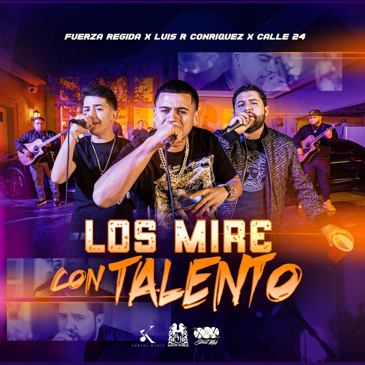 Los Miré Con Talento - Single by Fuerza Regida, Luis R Conriquez & Calle 24 album cover