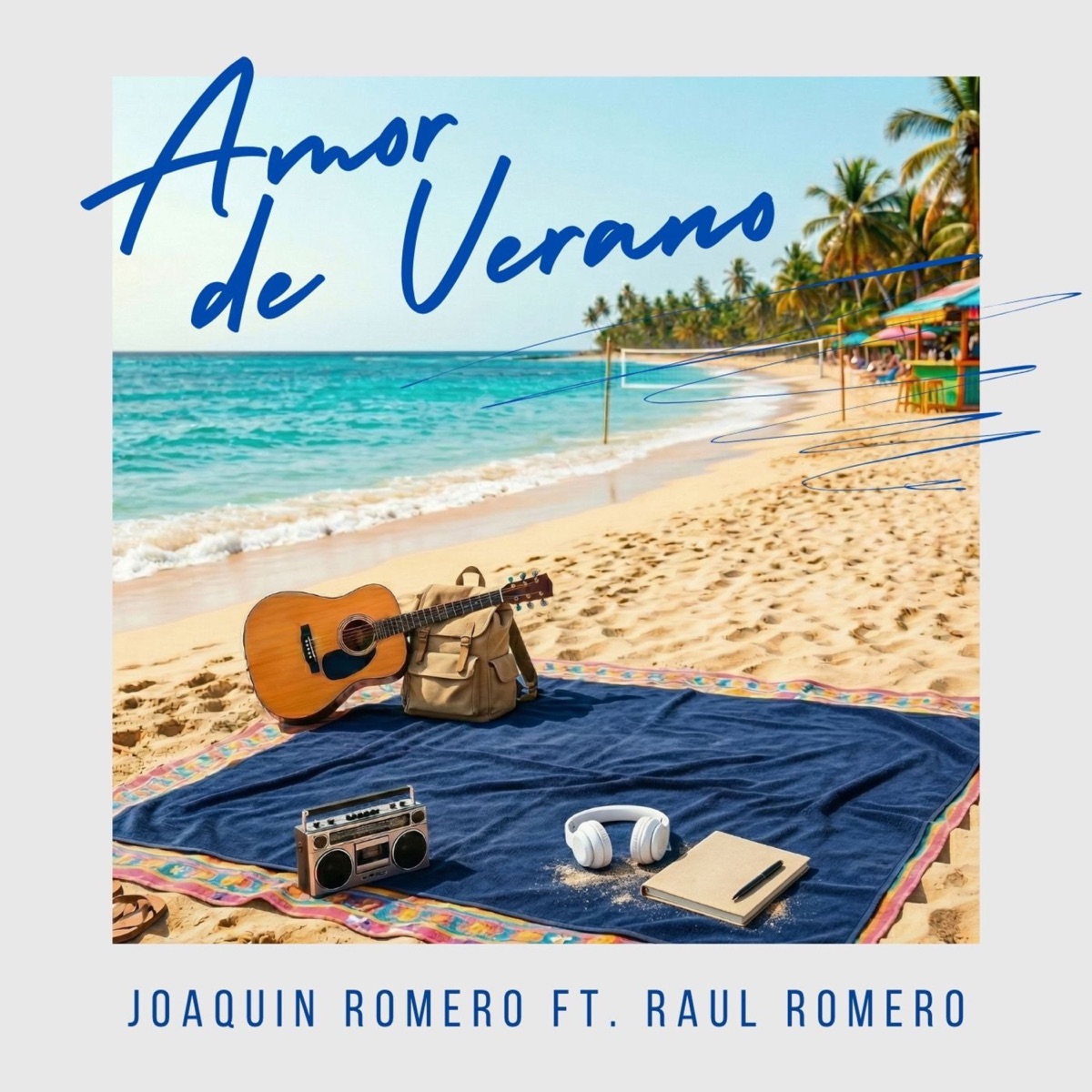 Amor de verano (feat. Raul Romero) - Single by Joaquín Romero album cover