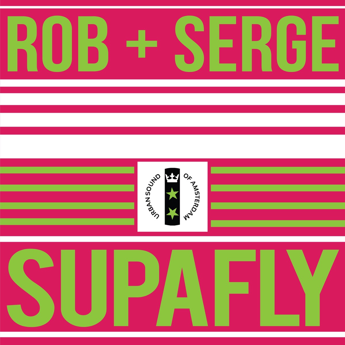 Supafly - Single by Rob & Serge album cover