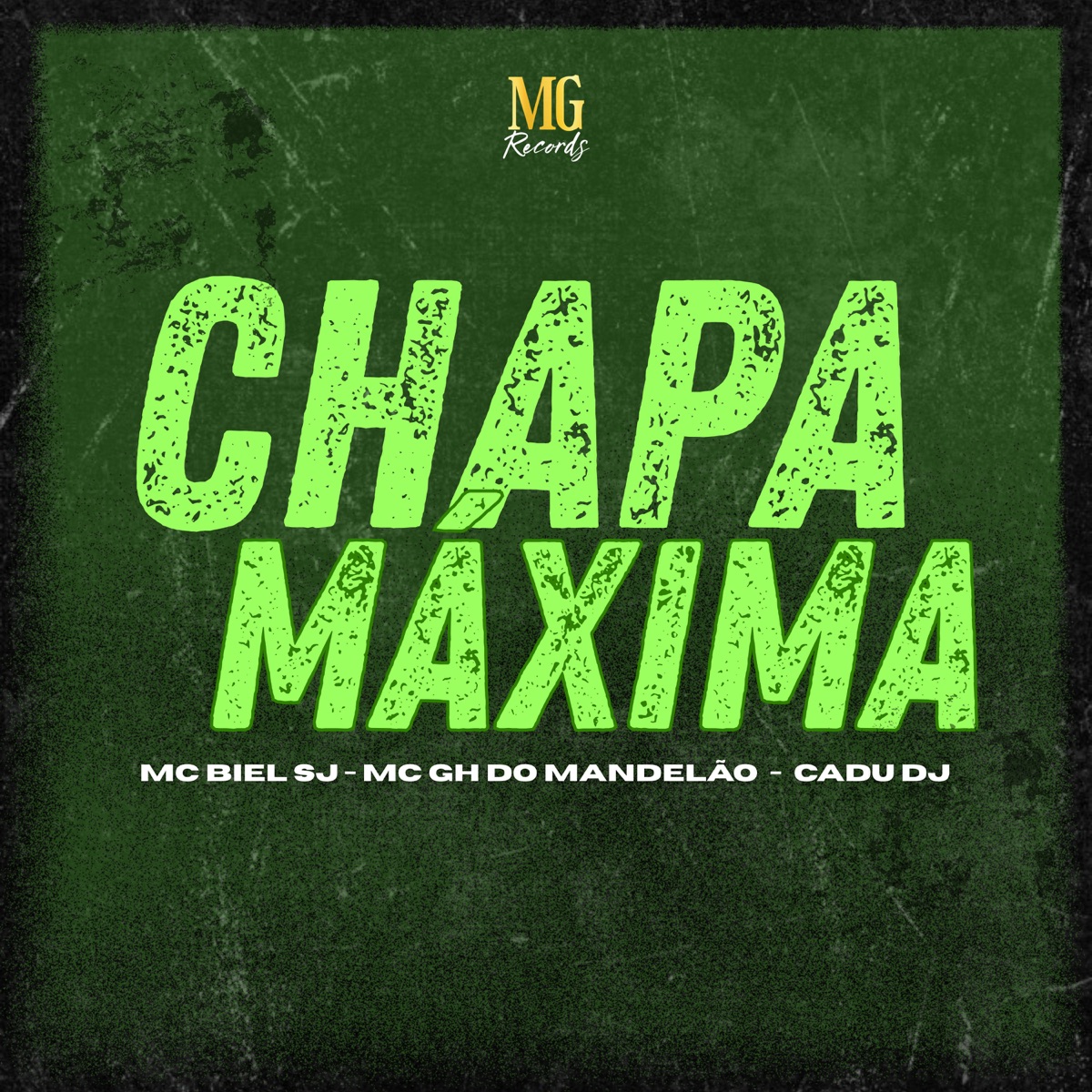 Chapa Maxima - Single by CADU DJ, MC BIEL SJ & Mc GH do Mandelao album cover