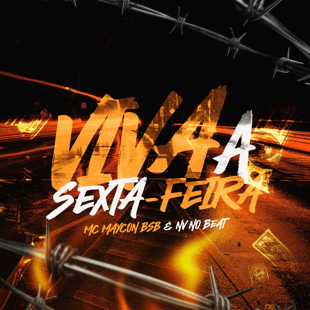 Viva a Sexta Feira - Single by Mc Maycon BSB album cover