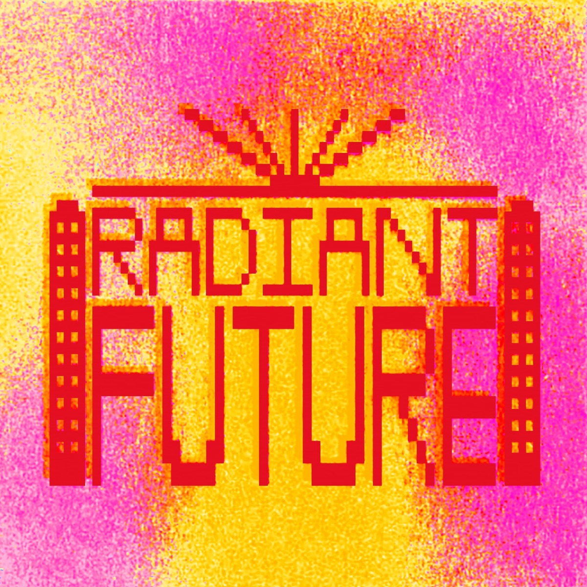 Radiant Future / Robots Do It Better (feat. Lateef the Truthspeaker) - Single by The Strangers, General Elektriks & KT Gorique album cover