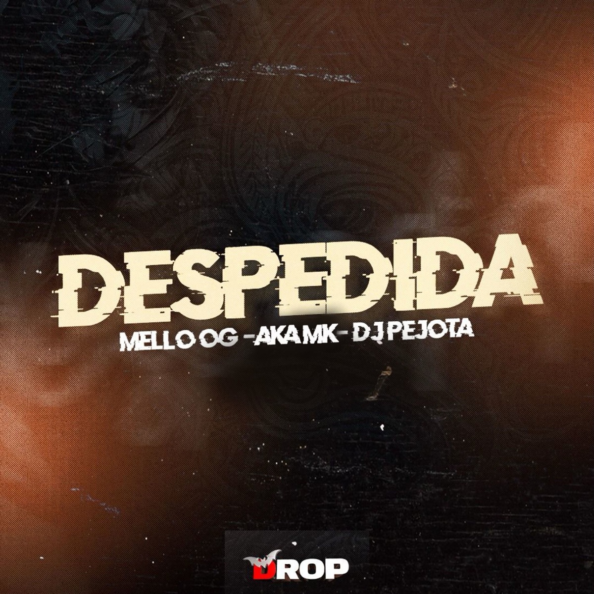 Despedida (feat. DJPEJOTA) - Single by Mello OG & AKA MK album cover