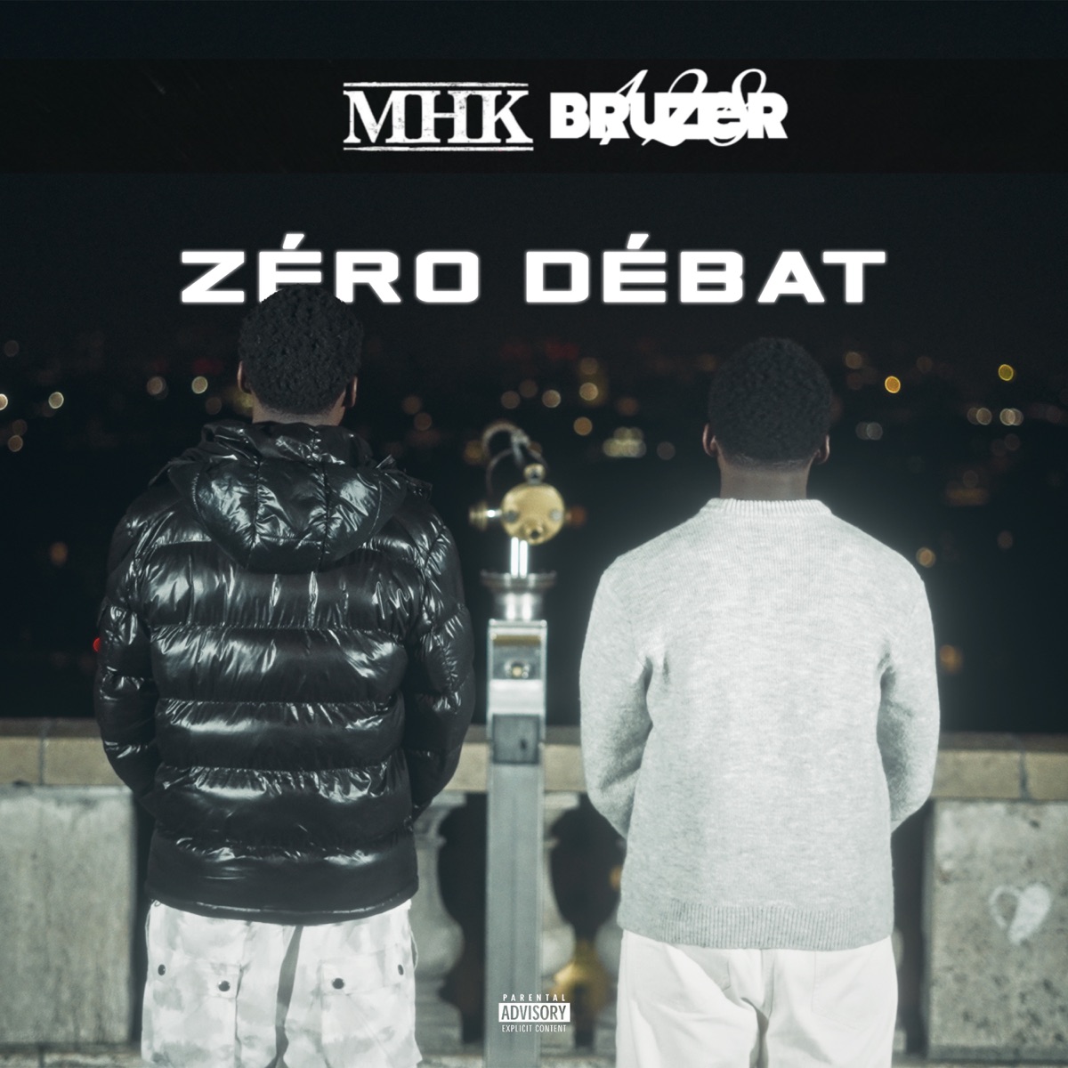 Zéro Débat - Single by Bruzer & MHK album cover