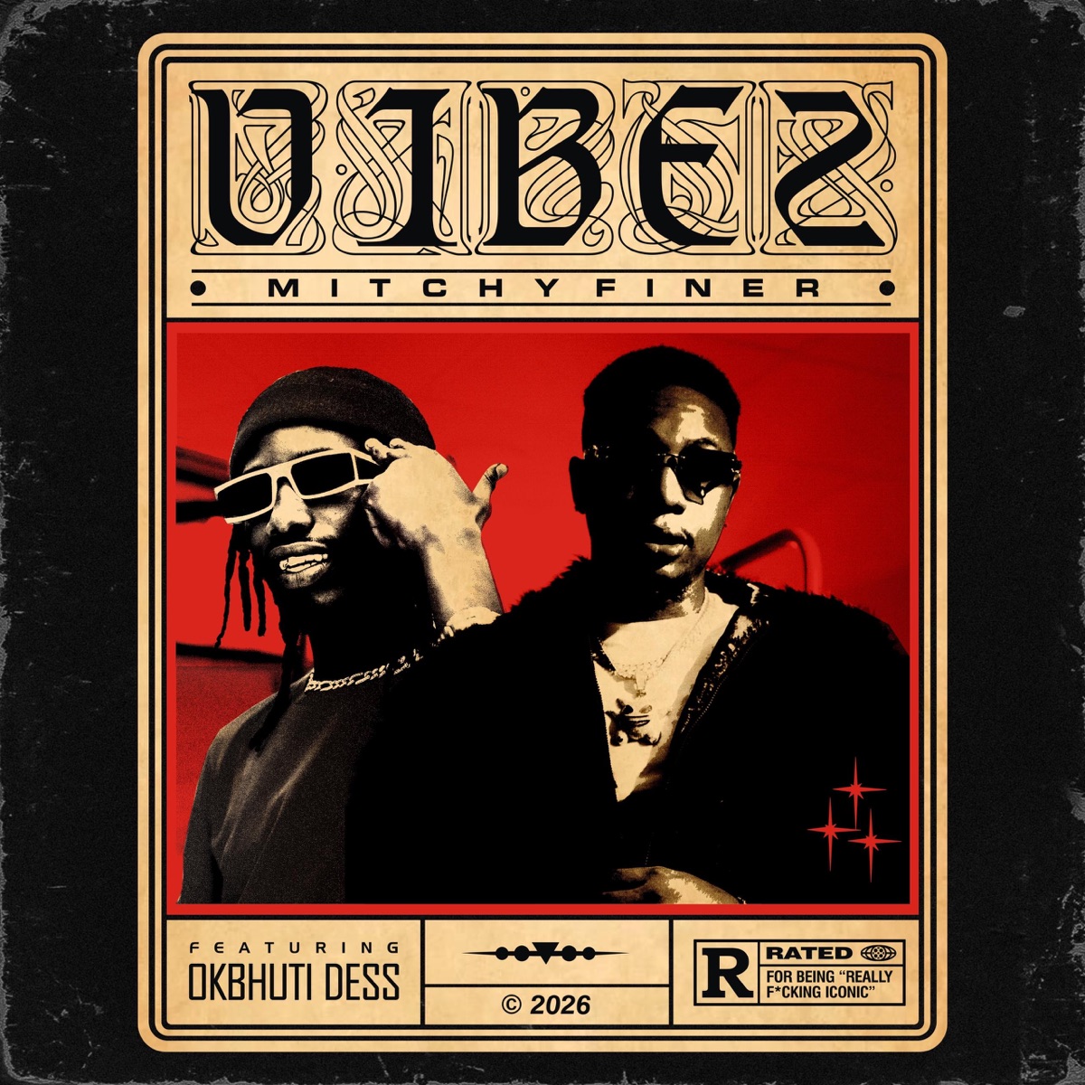 VIBEZ (feat. Okbhuti Dess) - Single by Mitchy Finer album cover