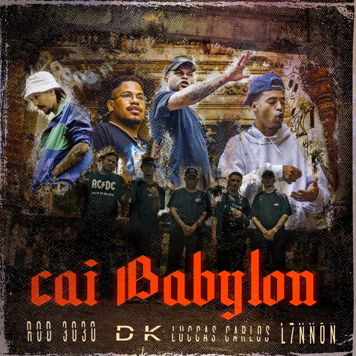 Cai Babylon (feat. DK, Luccas Carlos, Rod 3030 & L7NNON) - Single by Favela Cria album cover
