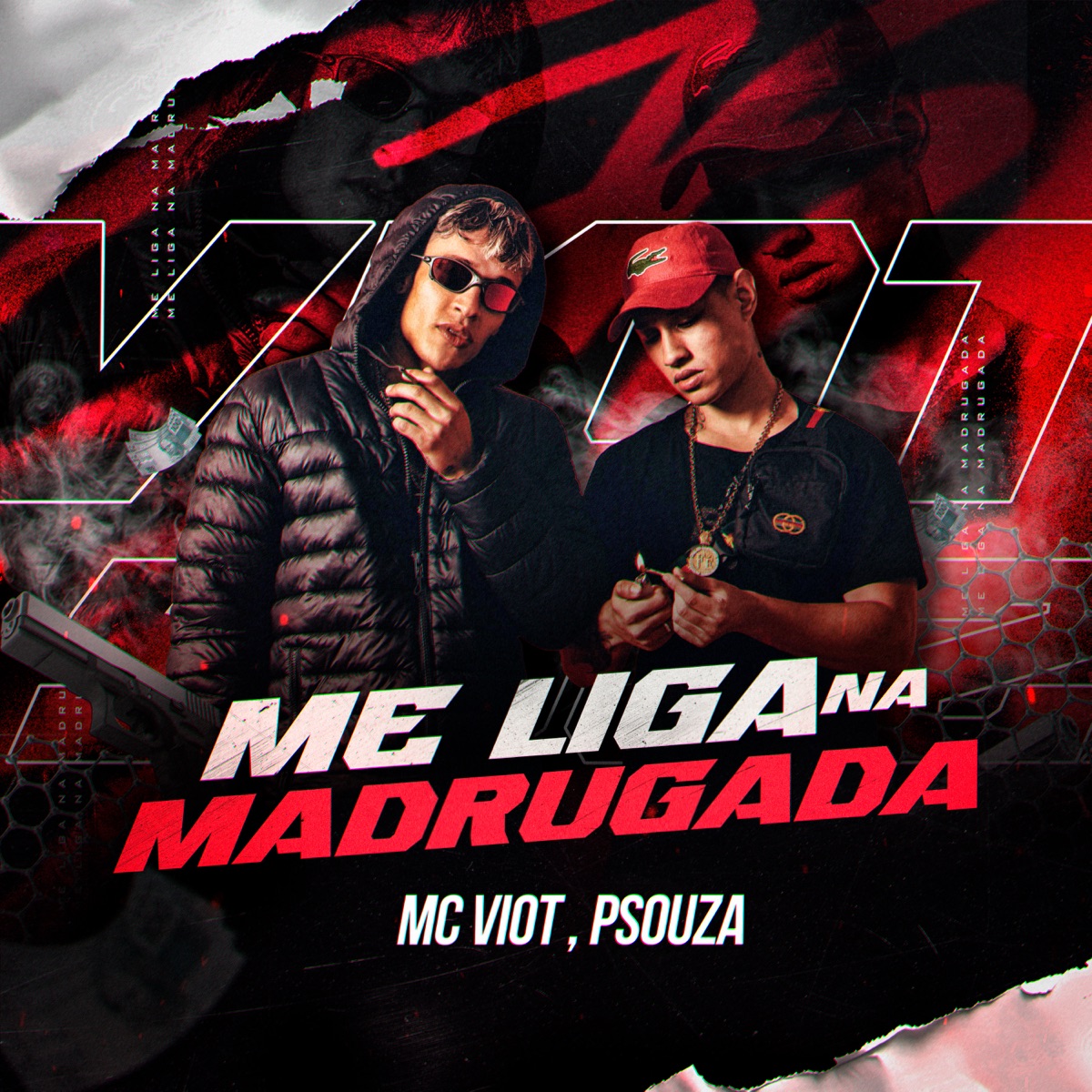 Me Liga na Madrugada - Single by MC Viot & P 5ouza album cover