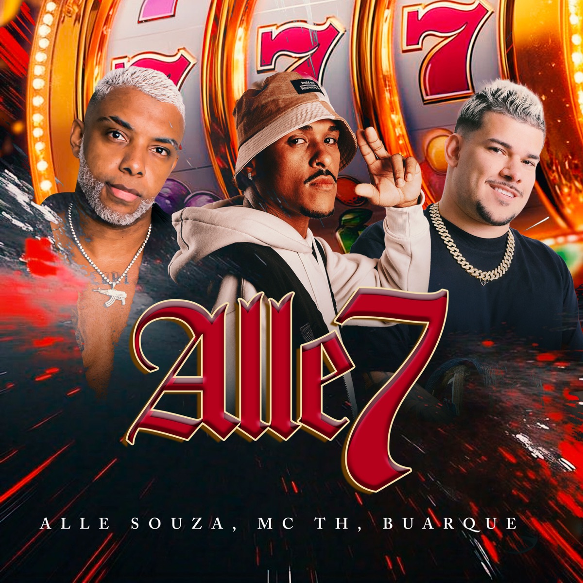 Alle 7 - Single by DJ Alle Souza, MC TH & BUARQUE album cover